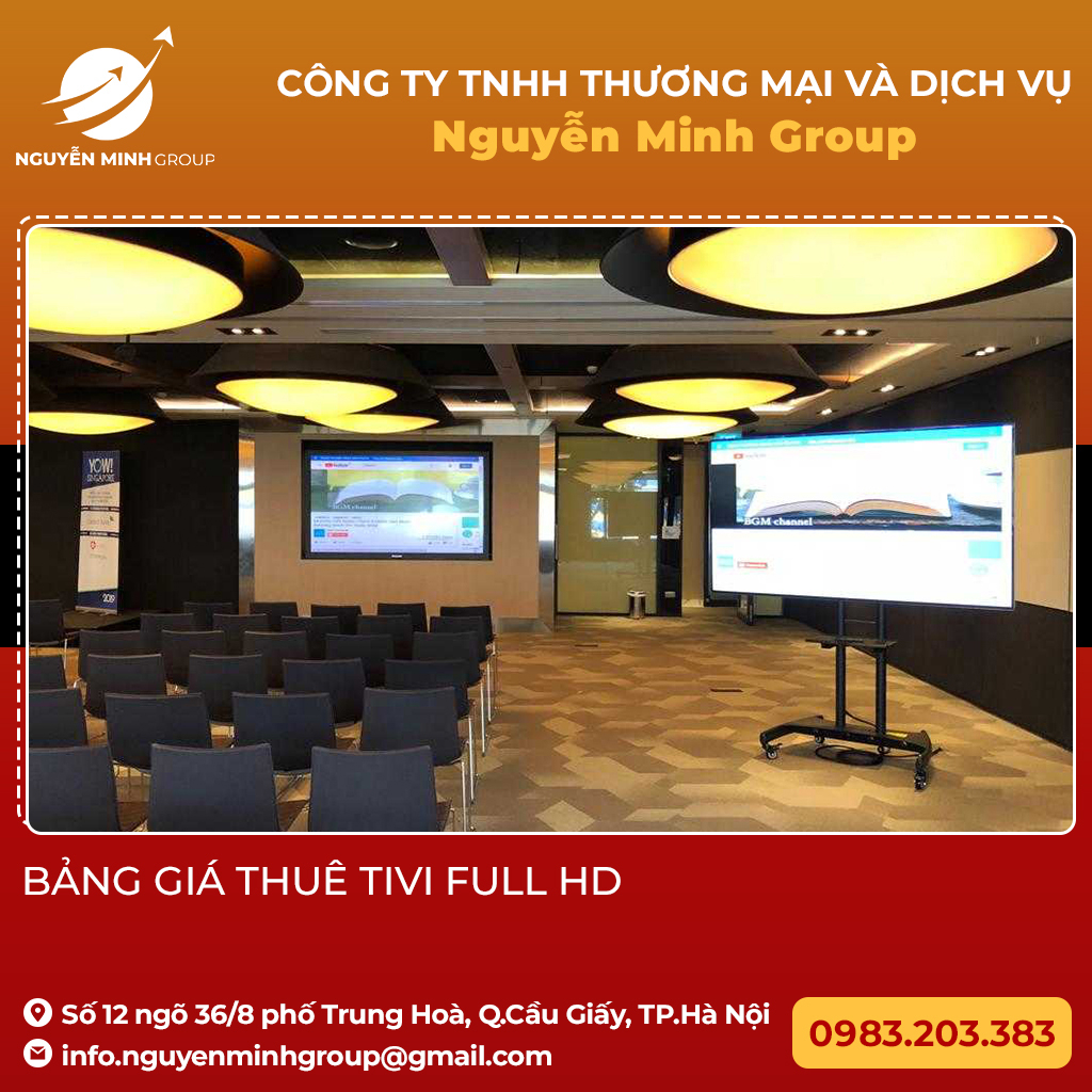  Bảng giá thuê tivi full HD khi sử dụng dụng dịch vụ tại Nguyễn Minh Group