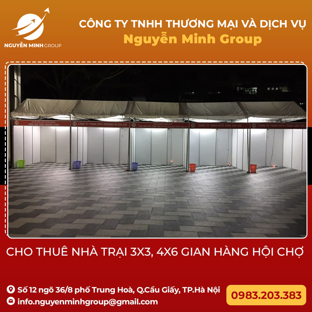 Tiêu chuẩn nhà trại 3x3 4x6 gian hàng của Nguyễn Minh Group